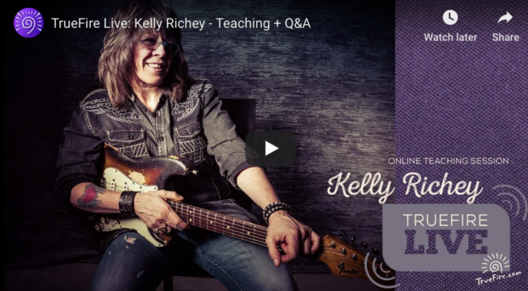 TrueFire Live: Kelly Richey – Teaching + Q&A